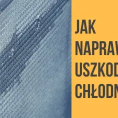 Jak naprawić chłodnicę aluminiową i uniknąć kosztownych napraw